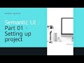 Semantic UI: Part 1 - Setting up Project