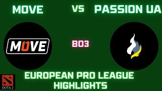 Move vs PassionUA - Highlights - European Pro League 2024-2025