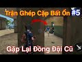 [Free Fire] Trận Ghép Cặp Bất Ổn Tập 5 - ANH FORD Gặp Lại Đồng Đội Cũ