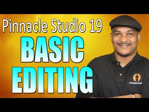 Pinnacle Studio 19 Ultimate – Basic Editing Beginner's Guide