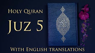 Holy Quran Juz 5 with English translations by Saheeh International