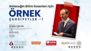 Prof. Dr. Erdal Çelik | Örnek Şahsiyetler