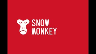 Snow Monkey ミートアップ ーMy Snow Monkey プラグインについて話そうー