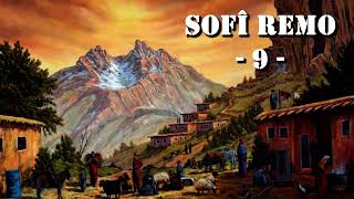 Sofî Remo - 9 - çîrok - roman - Mele Beşîr - Rêşad Sorgul رێشاد سۆرگول