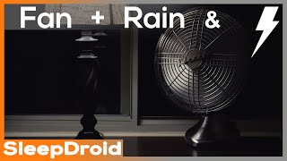 ► Dripping Rain and Thunder with HIGH SPEED Fan Sounds for Sleeping. Fan White Noise. Rain/Thunder