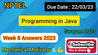 Programming in Java | Week 8 Quiz | Assignment 8 Solution | NPTEL | SWAYAM 2023