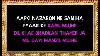 Aapki Nazron Ne Samjha (Unwind Remix) - Karaoke