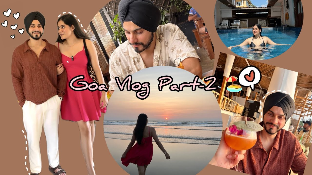 Goa Vlog Part 2 рџџ пёџрџґ рџ рџњ Youtube