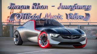 Imran Khan - Imaginary (Official Music Video) – 3 minutes, 20 seconds – play video