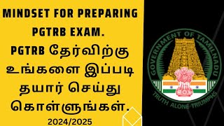 Preparation for PG TRB Exam 2024/2025 - How your mindset should be | #pgtrb #physics #preparation