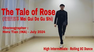 NEW DANCE | The Tale of Rose (玫瑰的故事 Mei Gui De Gu Shi) | LINE DANCE | High Intermediate | Heru Tian