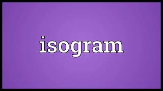 Isogram Meaning