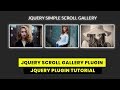 Jquery Simple Image Scroll Gallery Plugin | JQuery Plugin Tutorial