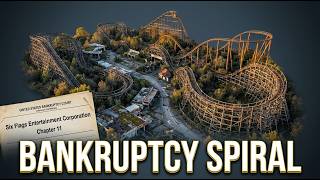 How SIX FLAGS became the BANKRUPT GIANT nobody saw coming