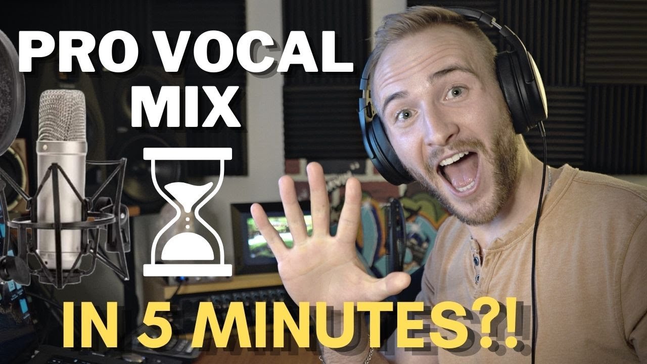 Pro Vocals In Just 5 Minutes? Vocal Mixing MADE EASY | Audio Edges ...