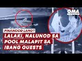 Lalaki, nalunod sa pool malapit sa ibang guests | GMA News Feed