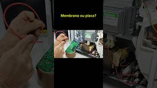 Microondas falhando teclas pausa e inicia. Placa ou membrana? Teste para isolar o defeito.