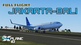 SUNRISE FLIGHT[JAKARTA TO BALI] X-PLANE MOBILE INDONESIA |FULL FLIGHT| B737-800NG