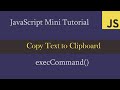 JavaScript - Copy Text to Clipboard Tutorial