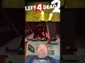 Left 4 Dead 2 Epic death #l4d2clips  #Funny #Epicdeath #gamers Left4Dead2