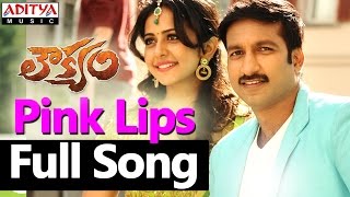 Pink Lips Full Song || Loukyam Movie || Gopichand, Rakul Preet Singh