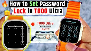 How To Set Password Lock In T800 Ultra 🤔| Lock Kaise lagaye t800 ultra main🤔