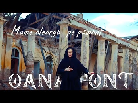 Download Oana Font Mame Alearga Pe Pamant Priceasna 2022 Mp3