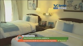 La intimidad del hotel de Argentina en la Copa América Centenario