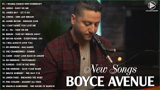Boyce Avenue Best Songs 2023 | New Songs Of Boyce Avenue 2023 [HQ]