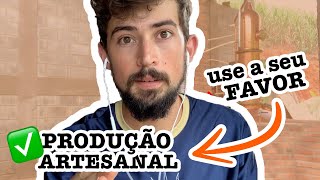 PRODUÇÃO ARTESANAL DE CACHAÇA  | Use isso à seu favor