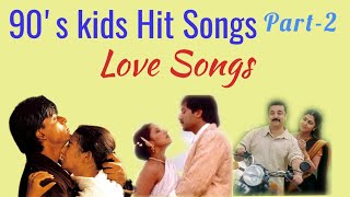 90's Kid Hit Song Part -2