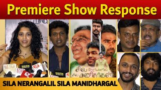 Ritika Singh | Lokesh Kanagaraj | Sila Nerangalil Sila Manidhargal | Premiere show Response