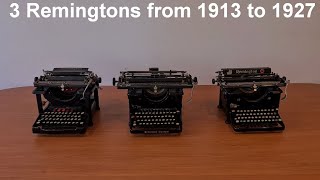 3 old Remington typewriters from 1913, 1925, 1927, their differences (video 121)