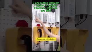 3 one button intercom, 1 button, 2 buttons, 3 buttons, which do you like