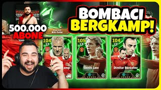 BOMBACI BERGKAMP \u0026 105 LAW TOP AÇILIMI! 500.000 ABONE OLDUK!🥳 eFootball Mobile 2025