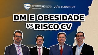 Novas diretrizes de diabetes, obesidade e risco cardiovascular: o que todo médico precisa saber?