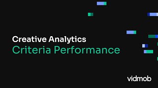 Creative Analytics | Criteria Performance