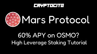 Bullish on Osmosis? 5x Your OSMO Staking Rewards With Mars Protocol