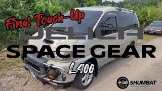 Final Touch-Up Mitsubishi Delica SpaceGear L400 #mitsubishidelica