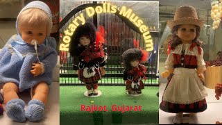 Rotary Dolls Museum || Rajkot || International dolls museum #rajkot #outing