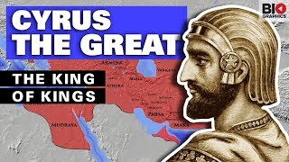 Cyrus the Great: The King of Kings