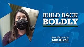 Assemblywoman Luz Rivas' 2021 End of the Year Highlights