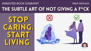 The Counterintuitive Approach to a Better Life - The Subtle Art - Animated Book Summary