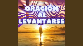 Oración de la mañana al levantarse