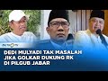 Dedi Mulyadi Tak Gentar Hadapi Ridwan Kamil dalam Pilgub Jabar Mendatang