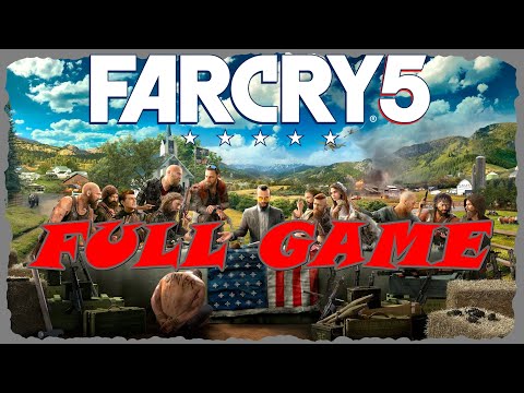 Far Cry 5 Full Game All Missions Story Youtube
