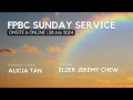 FPBC Sunday Service Livestream - 28 July 2024