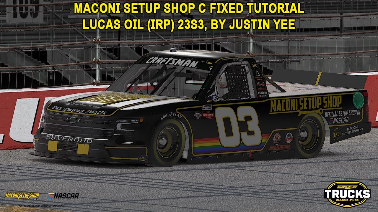 IRacing Fixed NASCAR Series Tutorial: Maconi Setup Shop C Fixed Truck ...