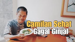 #SehatDenganCuciDarah | (Tips) Camilan Sehat Gagal Ginjal