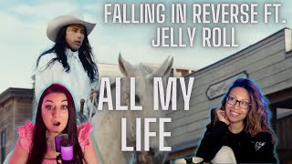 Slice Girls react to ALL MY LIFE by FALLING IN REVERSE FT. JELLY ROLL